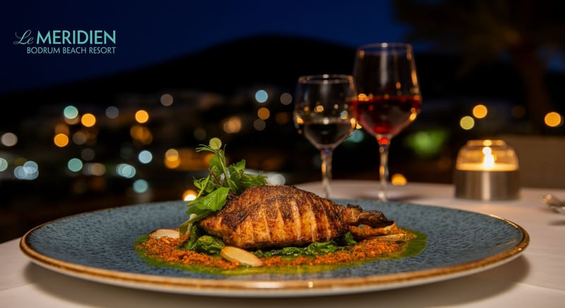 Bodrum Gurme Restoranları: Le Meridien Şeflerinin Özel Menüleri