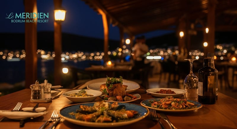 Bodrum Marina'da Le Meridien'de akşam yemeği