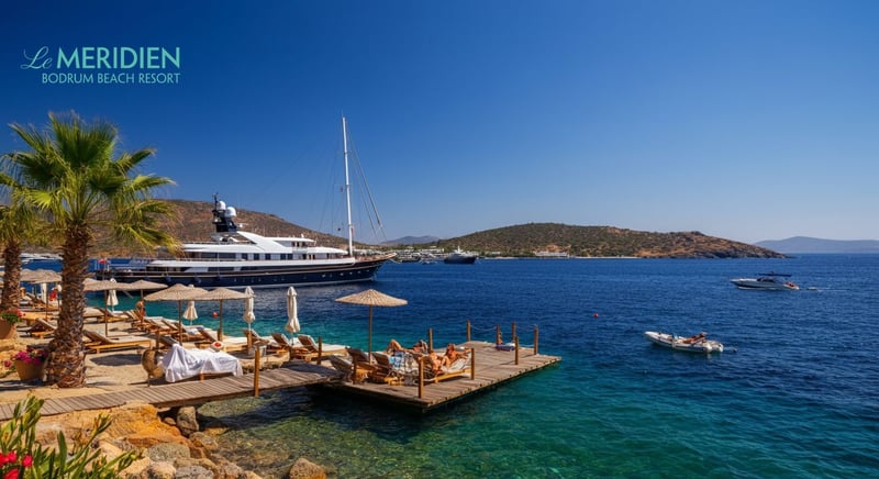 Bodrum otelleri arasında Le Meridien seçimi