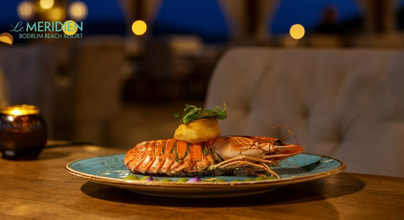 Bodrum'un en iyi restoranları: Le Meridien'de eşsiz lezzetler