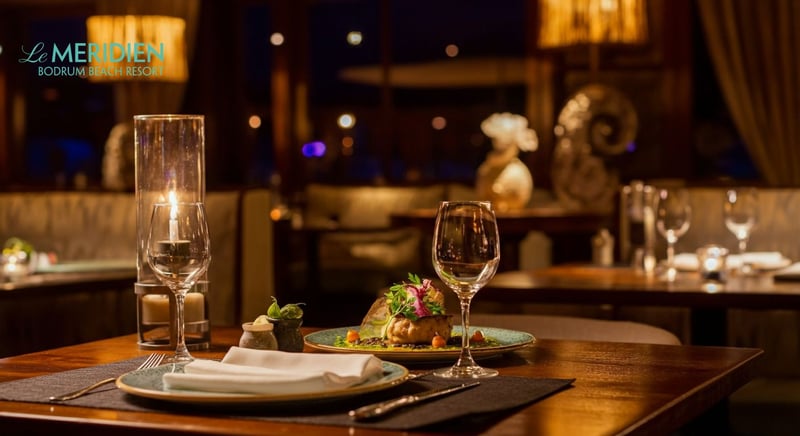 Le Meridien Bodrum'da fine dining deneyimi