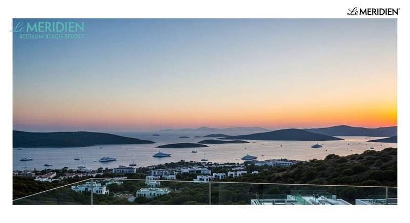 Le Meridien Bodrum tatilinde beklenenler