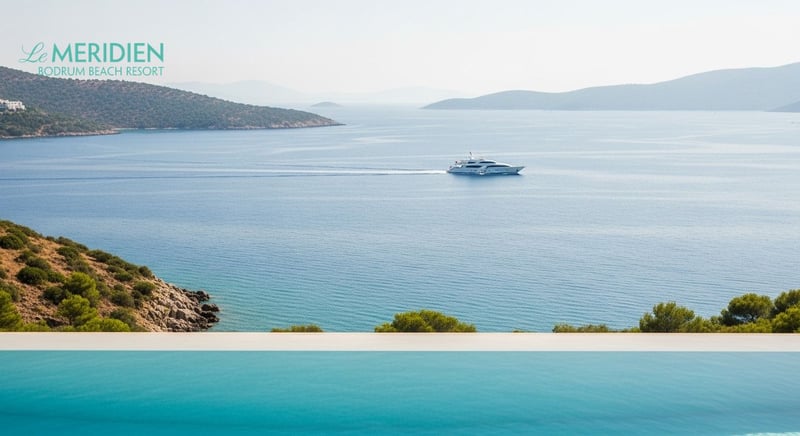 Le Meridien ile Bodrum'un En Güzel Koylarını Keşfedin